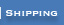 Shipping
